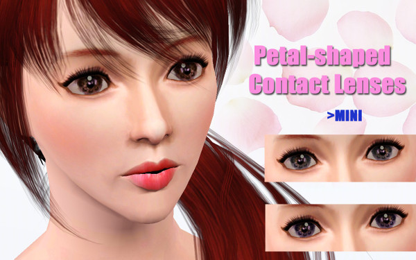 Sims 3 — Petal-shaped Contact Lenses_MINI by MINISZ — There are little petals on the eyes. Hope you like it.