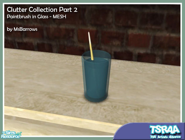 Sims 2 — Clutter Part 2 - Paintbrush in Glass MESH by MsBarrows — A paintbrush standing in a glass. Based on the one used