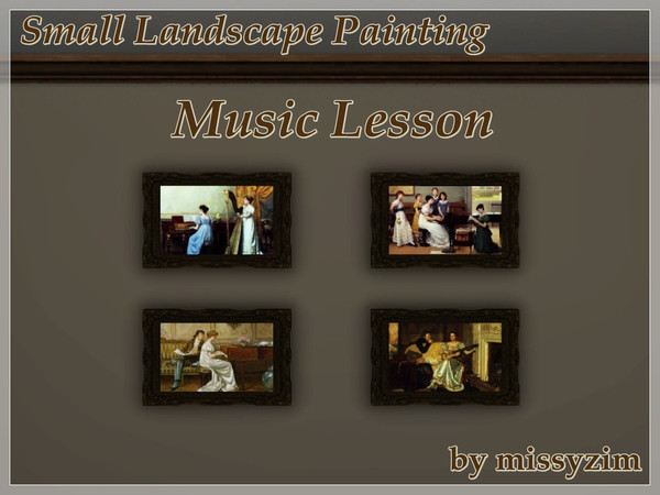 Sims 3 — MZ_Painting_Music Lesson by missyzim — A smaller version of the EA landscape painting with 4 musical scenes from
