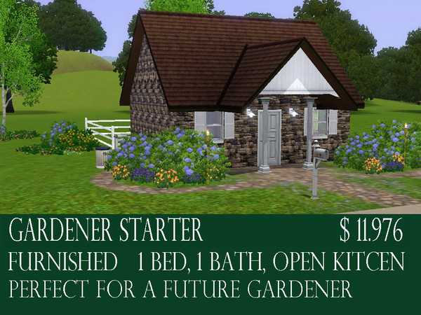 Sims 3 — Gardener starter by caroldella2 — Perfect start home for a future gardener. 