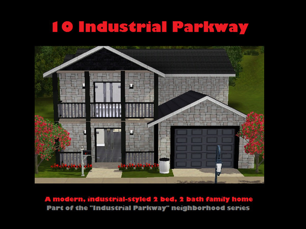 Sims 3 — 10 Industrial Parkway - 2b, 2b by m.jacquart — 2 bedroom, 2 bathroom modern industrial-style family home with