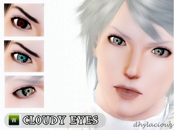 Sims 3 — Cloudy Eyes by dhylaciouz — Recolorable 3 parts For Male-Female, Young Adult to Adult