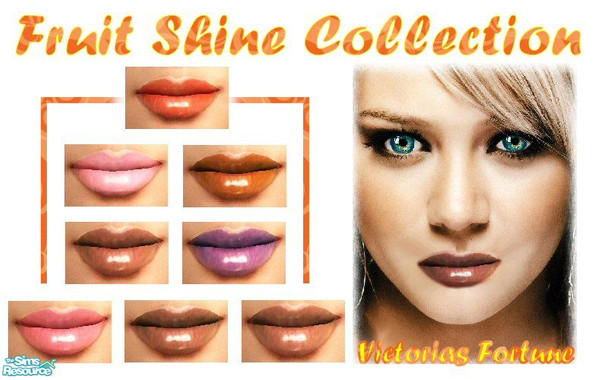 Sims 2 — VF Fruit Shine Lipgloss Collection by fortunecookie1 — These new lipglosses are light and fruity but colorful