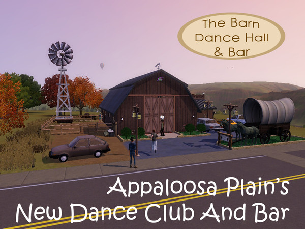 Sims 3 — The Barn Dance Hall and Bar by comet65 — Trying to make a modern club in traditional, rural Appaloosa Plains is