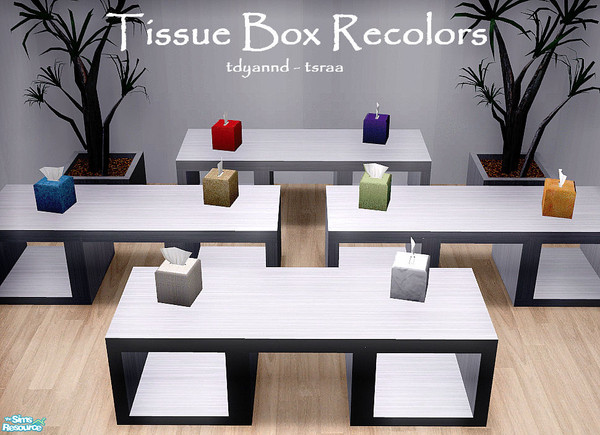 Sims 2 — Tissue Box Recolors by tdyannd — Decorative Only --> Requires Mesh by Windkeeper