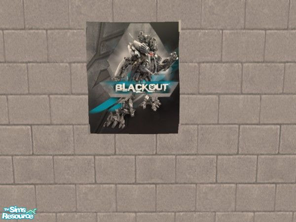Sims 2 — Decepticon Posters - Blackoutbyflorrie1977 by florie1977 — Can\'t have the good guys without the bad guys!