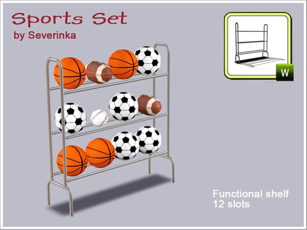 Sims 3 — Sports Set - ShelfBalls by Severinka_ — Created by Severinka, Functional metal stand for balls 12 slots