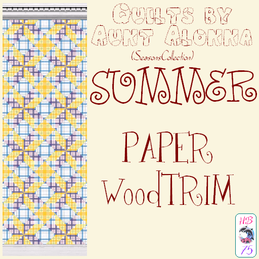 Sims 2 — QuiltsByAuntAlonna SeasonsCollection HB75 SUMMER - Quilts By Aunt Alonna Seasons Collection Hb75 Summer Paper