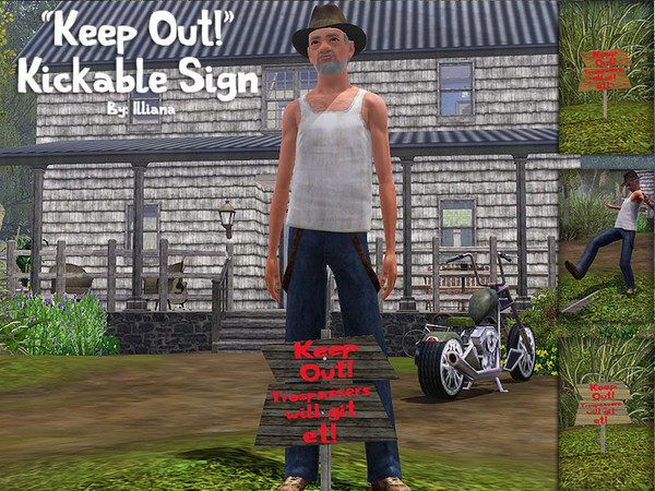 Sims 3 — Keep Out Kickable Sign by Illiana — Sometimes subtlety doesn't work on people, and you just have to tell it like