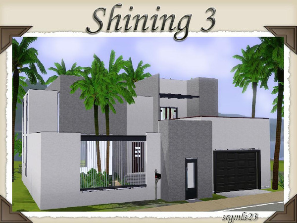 Sims 3 — Shining 3 by srgmls23 — More one house - Shining - built with the same modern style, very nice and warm for your