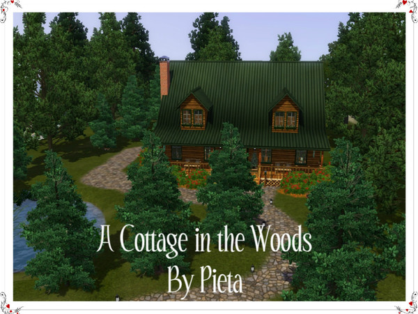 Sims 3 — A Cottage in the Woods by PietaEversong — This is a smaller version of one of my earlier uploads. It is a one