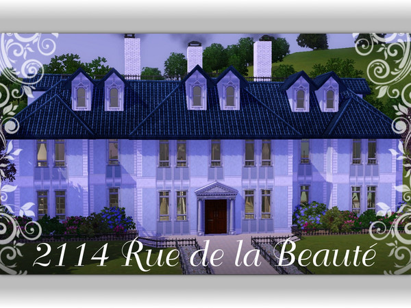 Sims 3 —  by Sims_are_the_best — Rue de la Beaute is known for its beautiful houses but none of them compare to 2114. It