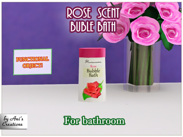 Sims 3 — Rose scent bubble bath by Ani's Creations by AniFlowersCreations — To your sims: Discover a wonderful feeling of