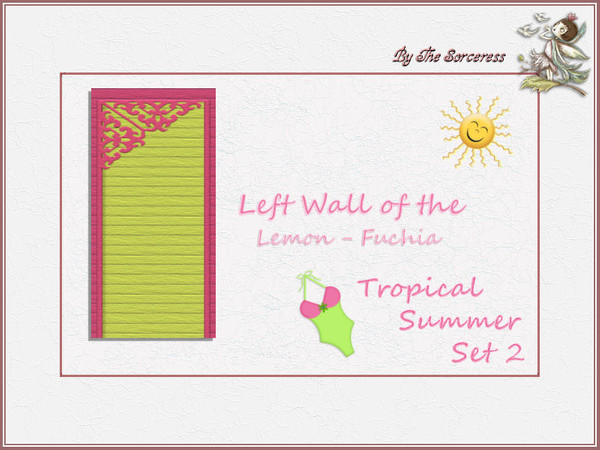 Sims 2 — JJs Left Wall L_F Tropical Summer set 2B by thesorceress — This is the second set in The Tropical sets series.