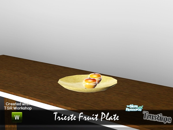Sims 3 — Trieste Fruit Plate by Trustime — From Trieste dining set. Made by Trustime TSR 2012