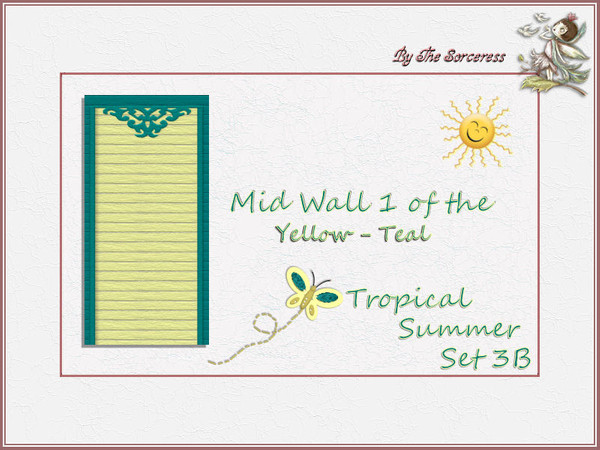 Sims 2 — JJs Mid Wall 1 Y_T Tropical Summer set 3B by thesorceress — This is the second part of the third set in The