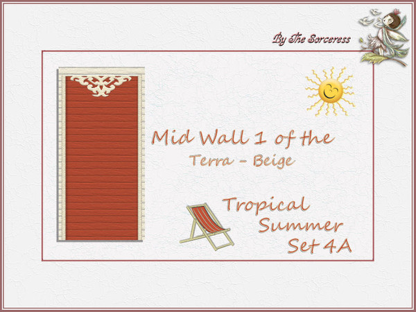 Sims 2 — JJs Mid Wall 1 T_B Tropical Summer set 4B by thesorceress — This is the first part of the allready last set in