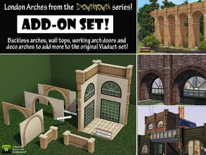 Sims 3 — London Arches Set 2 - Add-On by Cyclonesue — An ADD-ON set by request, an additional collection for the London
