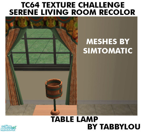 Sims 2 — TL - TC64 Serene Living Rm LampTable by TabbyLou — Table Lamp for Recolor of Simtomatic\'s Serene Living Room