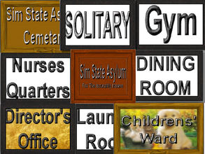 Sims 3 — Asylum and Office Signs by Cerulean Talon — Signs for all, well most of your Sims directional needs. They come