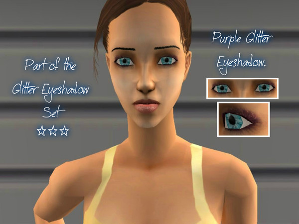 Sims 2 — [04] - Purple Glitter Shadow. by Xodess — - This set is made up of glitter eyeshadow. - It has 10 shades. - It