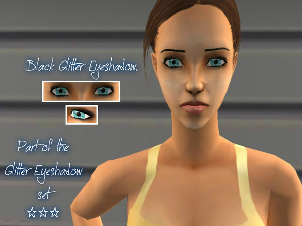 Sims 2 — [01] - Black Glitter Shadow. by Xodess — - This set is made up of glitter eyeshadow. - It has 10 shades. - It