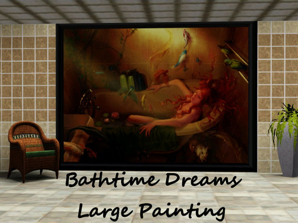Sims 3 — Bathtime Dreams Large Painting by rnielson112 — As she closes her eyes, she dreams of a place full of magic and