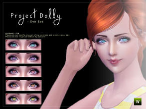 Sims 3 — [ Project Dolly ] - Eye Set by Screaming_Mustard — Dolly eyes, with big irides and no pupil, are perfect for use