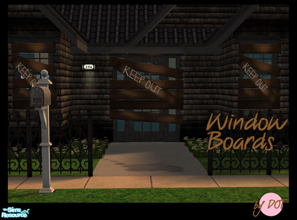 Sims 2 — Bored Single Keep Out Wood - #586701 by DOT — Bored Single Keep Out Wood. Keep Out Fire Sale Boards for Windows.