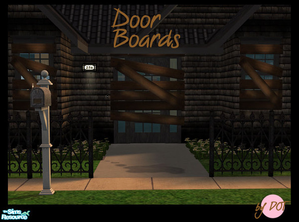 Sims 2 — Bored MESH by DOT — Bored MESH. Keep Out Fire Sale Boards for Doors. Sims 2 by DOT of The Sims Resource.
