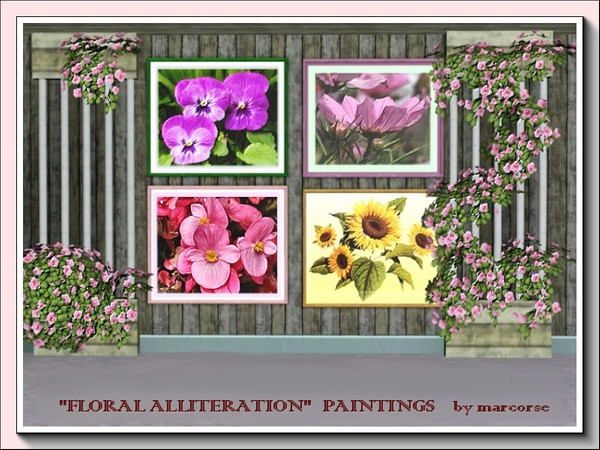 Sims 3 — Floral Alliteration Painting Set_marcorse by marcorse — I have taken liberties with the beautiful flowers in