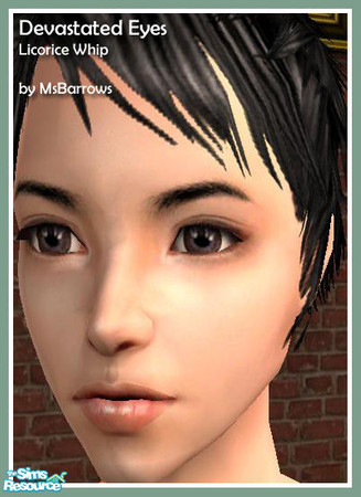 Sims 2 — Devastated Eyes - Licorice Whip by MsBarrows — Part of a set of 25 detailed eyes, each created from two