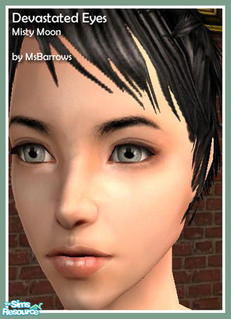 Sims 2 — Devastated Eyes - Misty Moon by MsBarrows — Part of a set of 25 detailed eyes, each created from two different