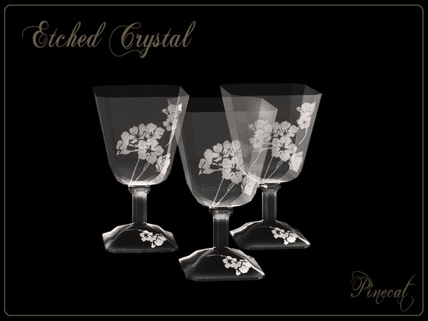 Sims 3 — Etched Crystal Goblets by Pinecat — Etched Crystal by Pinecat for TSR. Glass has two recolorable parts, clear