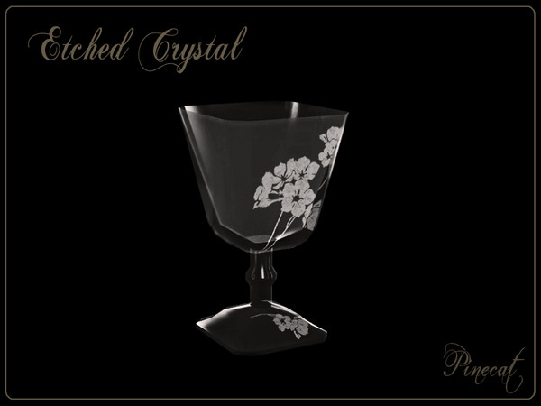 Sims 3 — Etched Crystal Sherry Glass by Pinecat — Etched Crystal by Pinecat for TSR. Glass has two recolorable parts,