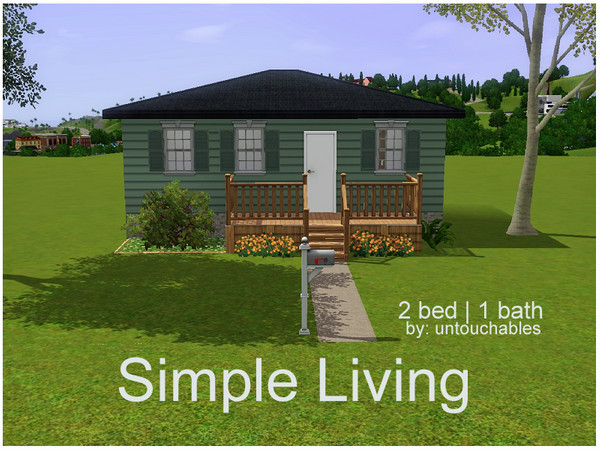 Sims 3 — Simple Living by untouchables2 — Simple Living is SIMplicity at it's best! What could be better than living in