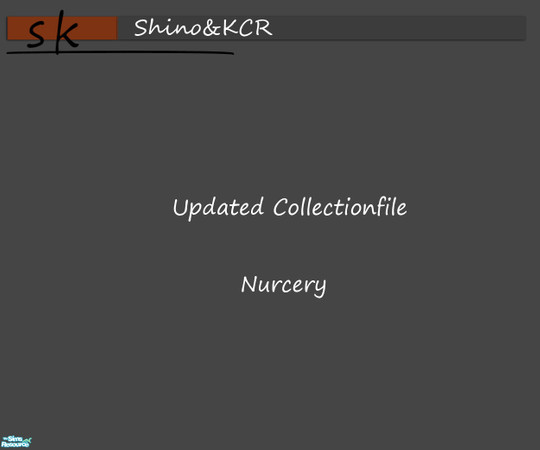 Sims 2 — Nurcery Invisibles updated Collectionfil by ShinoKCR — 