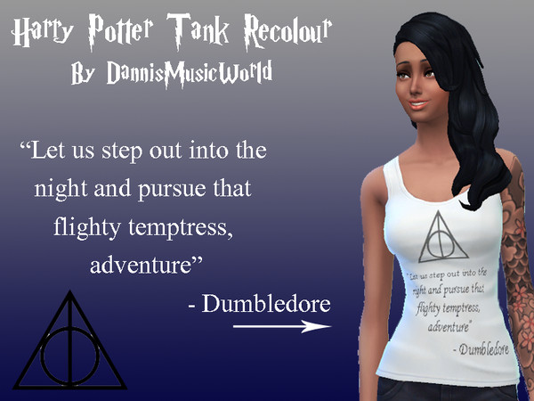 Sims 4 — Harry Potter Quote Tank by DMW by DannisMusicWorld2 — Here is a tank top recolour inspired a quote by Dumbledore