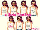 Sims 4 — 7 Quote TankTops by TheSims4Magazine — 7 Tanktops for teen and adult Standalone I Hope you like it :) Please do