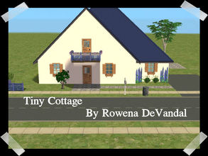 Sims 2 — Tiny Cottage by Rowena DeVandal — Partially furnished 1 bedroom cottage, perfect for the single Sim just
