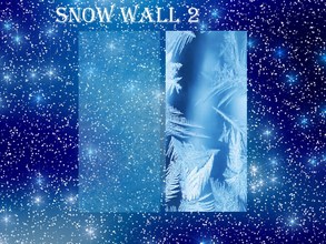 Sims 3 — SS Snow For Frozen Wall 2-2 by SookieSue — SS Snow For Frozen Wall,wallpaper with 2 parts and no-recolorable