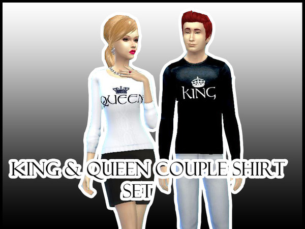 Sims 4 — King & Queen Couple Shirt Set by ShirtCustomizer — Hi Loves! I know your Sims have Love ones too, so I