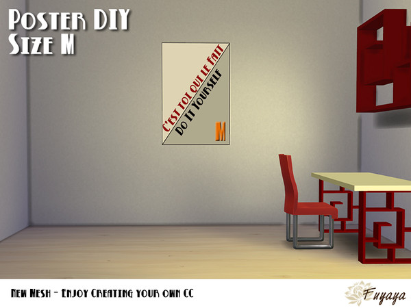 Sims 4 — Poster DIY - Size M by Fuyaya — The only purpose of this mesh is for you to create your own recolors, so Do it