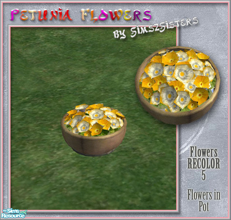 Sims 2 — S2S Petunia Flowers - Flowers recolor 5 by sims2sisters — This is recolor of the flowers