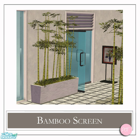 Sims 2 — Bamboo Screen MESH by DOT — Bamboo Screen MESH A Bamboo Screen Planter. Sims2 by DOT of The Sims Resource.