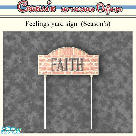 Sims 2 — am_feelingsign_faith by Cruella — Pass the feeling "FAITH" adobe brick yard sign. Display more than