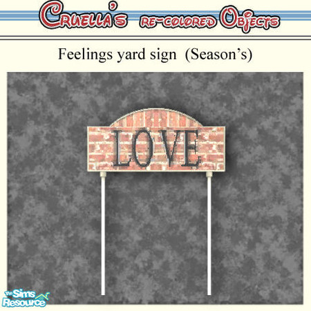 Sims 2 — am_feelingsign_love by Cruella — Pass the feeling "LOVE" adobe brick yard sign. Display more than one