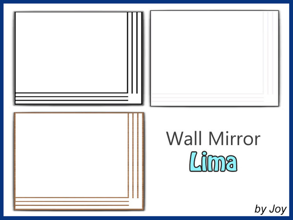 Sims 4 — Wall Mirror LIMA by Joy6 — Contemporary wall mirror Color options : 3