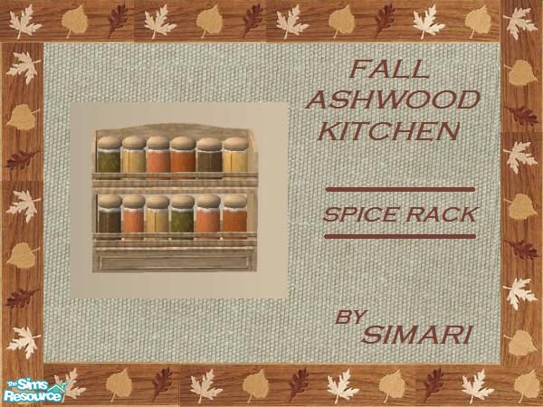 Sims 2 — Fall Ashwood - Spice Rack by simari — Seasons spice rack in ash wood.