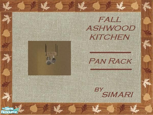 Sims 2 — Fall Ashwood _ Pan Rack by simari — Seasons hanging pan rack in ash wood.